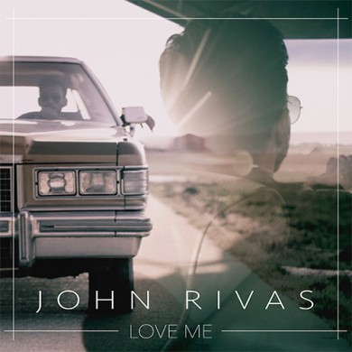 Carátula - John Rivas - Love Me