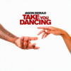 Carátula de Jason Derulo - Take You Dancing