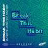 Carátula de Oliver Heldens - Break This Habit