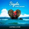 Carátula de Sigala & James Arthur - Lasting Love