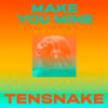 Carátula de Tensnake - Make You Mine