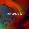 Carátula de Hot Since 82 - Rules