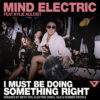 Carátula de Mind Electric - I Must Be Doing Something Right