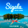 Carátula de Sigala - You For Me