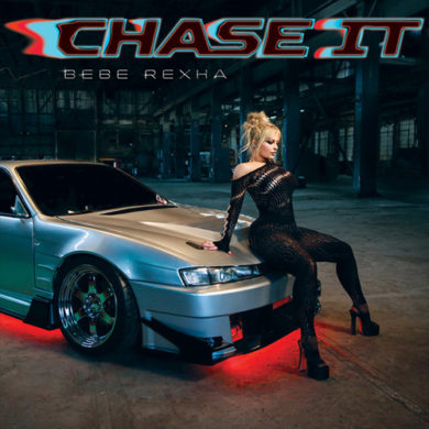 Carátula - Bebe Rexha - Chase It (Mmm Da Da Da)