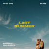 Carátula de Fast Boy & Moby feat. Sophie And The Giants - Last Summer