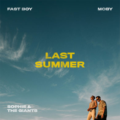 Carátula - Fast Boy & Moby feat. Sophie And The Giants - Last Summer